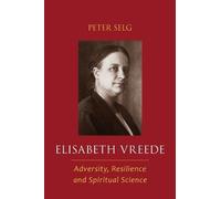 Peter Selg Elisabeth Vreede (Tascabile)