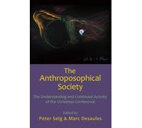 Peter Selg Marc Desaules Stefano Gasperi Mario Betti The Anthroposop (Tascabile)