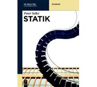 Peter Selke Statik (Tascabile) de Gruyter Studium
