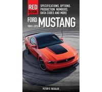 Peter Sessler Ford Mustang Red Book 1964 1/2-2015 (Tascabile) Red Book