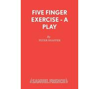Peter Shaffer Five Finger Exercise (Tascabile) Acting Edition S.