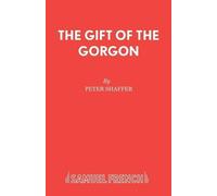 Peter Shaffer The Gift of the Gorgon (Tascabile) French's Acting Edition S.