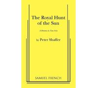 Peter Shaffer The Royal Hunt of the Sun (Tascabile)