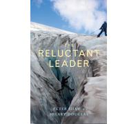Peter Shaw Hilary Douglas The Reluctant Leader (Tascabile)