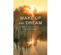 Peter Shaw Wake Up and Dream (Tascabile)