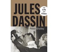Peter Shelley Jules Dassin (Tascabile)