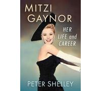 Peter Shelley Mitzi Gaynor (Tascabile)