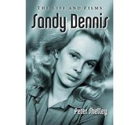Peter Shelley Sandy Dennis (Tascabile)