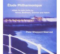 Peter Sheppard Skaerved Etude Philharmonique, Serenade (Skaerved) (CD) Album