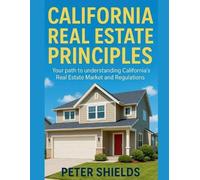 Peter Shields California Real Estate Principles (Tascabile)