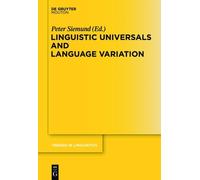 Peter Siemund Linguistic Universals and Language Variation (Copertina rigida)