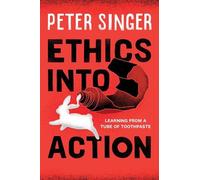 Peter Singer Ethics into Action (Tascabile)