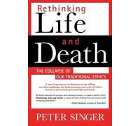 Peter Singer Rethinking Life and Death (Tascabile)