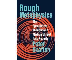 Peter Skafish Rough Metaphysics (Tascabile)