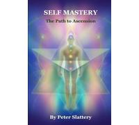 Peter Slattery Self Mastery (Tascabile)