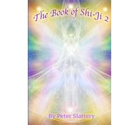 Peter Slattery The Book of Shi-Ji 2 (Tascabile)