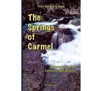 Peter Slattery The Springs of Carmel (Tascabile)