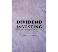 Peter Sloan Dividend Investing (Tascabile)