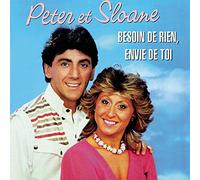 Peter & Sloane - Besoin De Rien Envie De Toi