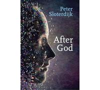 Peter Sloterdijk After God (Tascabile)