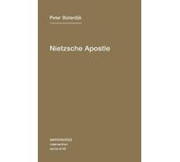 Peter Sloterdijk Nietzsche Apostle (Tascabile)
