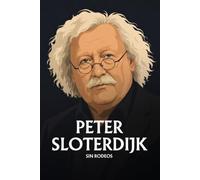 Peter Sloterdijk sin rodeos: Lo esencial de su filosofía