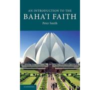 Peter Smith An Introduction to the Baha'i Faith (Tascabile)