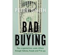 Peter Smith Bad Buying (Tascabile)