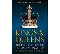 Peter Snow Ann MacMillan Kings & Queens (Copertina rigida)