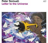 Peter Somuah Letter to the Universe (Vinyl LP)