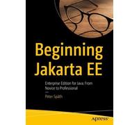 Peter Späth Beginning Jakarta EE (Tascabile)