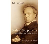 Peter Sprengel Gerhart Hauptmann: Bürgerlichkeit und großer T (Copertina rigida)