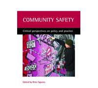 Peter Squires Community safety (Tascabile)