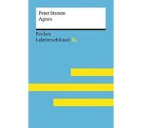 Peter Stamm: Agnes: Lektüreschlüssel XL: 15455