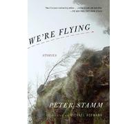 Peter Stamm We're Flying (Tascabile)