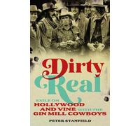 Peter Stanfield Dirty Real (Copertina rigida)