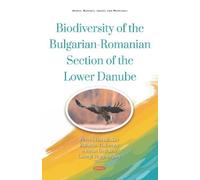 Peter Stanislav Biodiversity of the Bulgarian-Romanian Sectio (Copertina rigida)