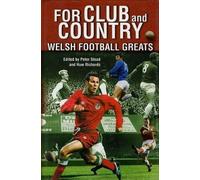 Peter Stead For Club and Country (Copertina rigida)