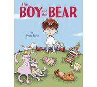 Peter Stein The Boy and the Bear (Copertina rigida)