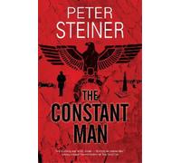 Peter Steiner The Constant Man (Tascabile) Willi Geismeier thriller