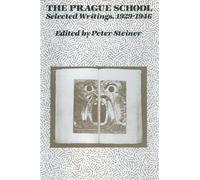 Peter Steiner The Prague School (Tascabile)