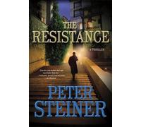 Peter Steiner The Resistance (Copertina rigida) Louis Morgon Thriller