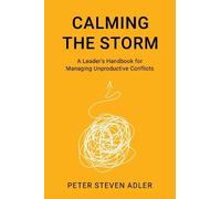 Peter Steven Adler Calming the Storm (Copertina rigida)