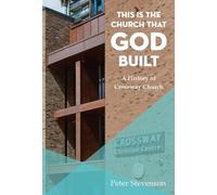 Peter Stevenson This is the Church that God Built (Tascabile)
