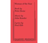 Peter Stone John Kander Fred Ebb Woman of the Year (Tascabile)