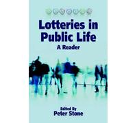 Peter Stone Lotteries in Public Life (Tascabile) Sortition and Public Policy