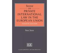 Peter Stone Stone on Private International Law in the Europea (Copertina rigida)