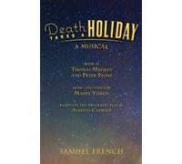 Peter Stone Thomas Meehan Maury Yeston Death Takes a Holiday (Tascabile)