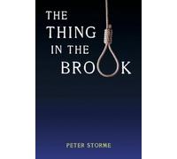 Peter Storme The Thing in the Brook (Tascabile)