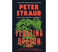 Peter Straub Floating Dragon (Tascabile)